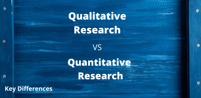 Differences B/w Qualitative and Quantitative Research