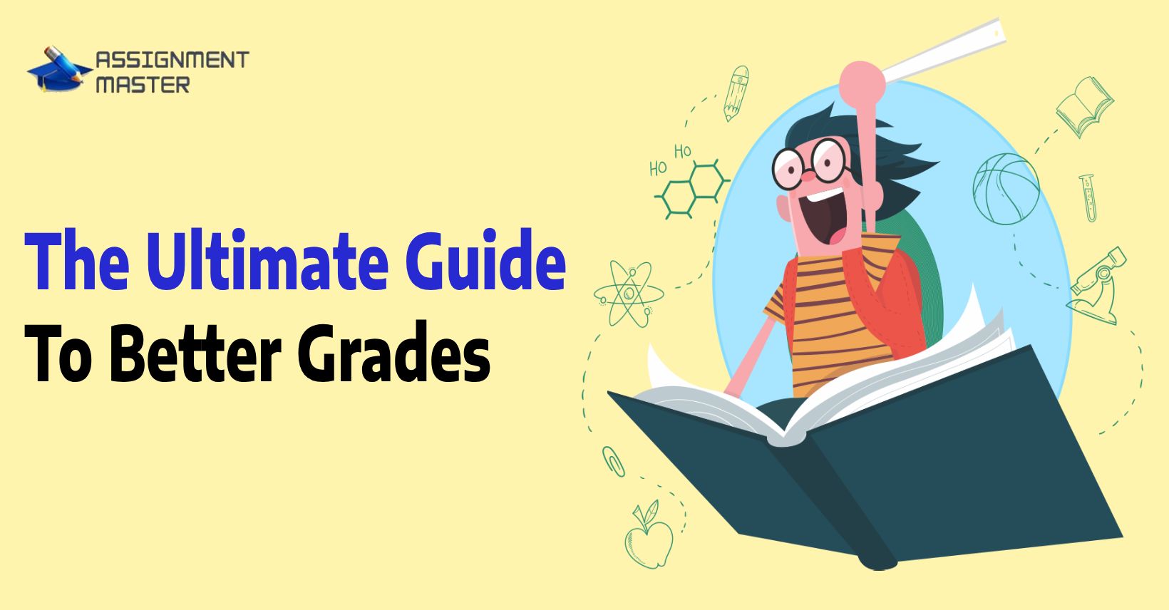 The Ultimate Guide To Better Grades